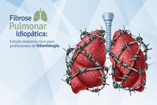 Fibrose Pulmonar Idiopática Blog Biossegurança Risco Odontologia
