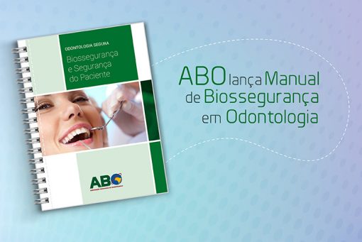 Manual de Biossegurança em Odontologia ABO