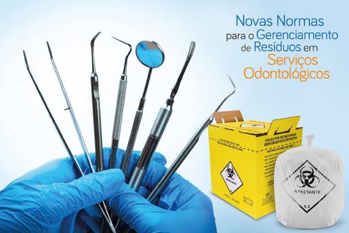 Novas Normas para Gerenciamento de Resíduos em Serviços Odontológicos