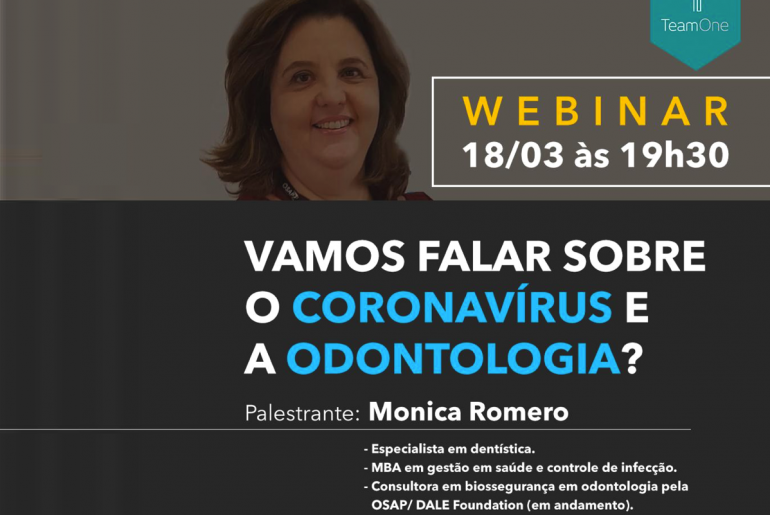 Webinar Coronavírus e a Odontologia com Mônica Romero