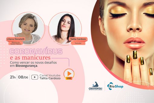 Coronavírus e as manicures: Como vencer os novos desafios em Biossegurança