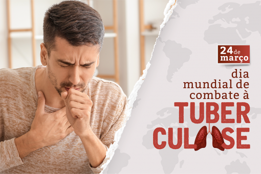 Dia Mundial de Combate à Tuberculose