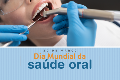 Dia Mundial de Saúde bucal Saúde oral