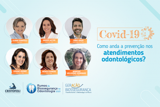 Covid-19 - Como anda a prevenção nos atendimentos odontológicos