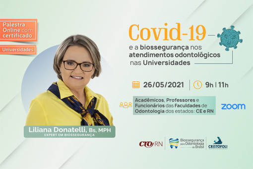 Covid-19 e a biossegurança nos atendimentos odontológico nas Universidades CE - RN- BOB