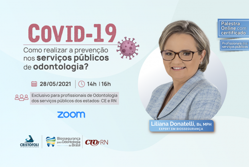 COVID-19 Como realizar a prevenção nos serviços públicos de Odontologia - CE RN - BOB
