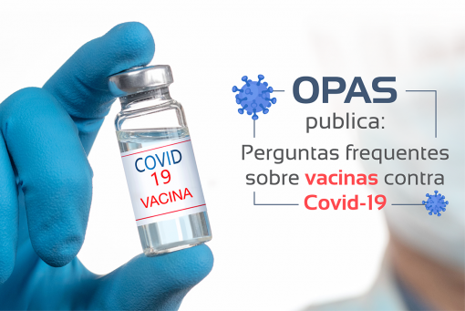 Perguntas frequentes sobre vacinas contra Covid-19