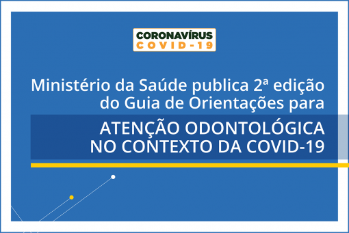 Covid-19 - Atenção Odontológica