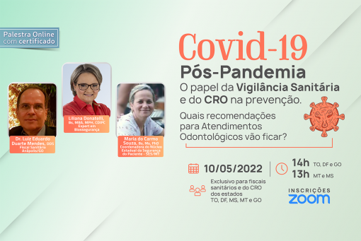 Covid-19 Pós Pandemia O papel da Vigilância Sanitária e do CRO na prevenção
