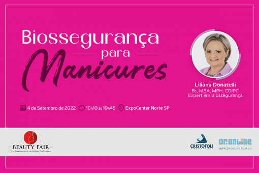 Biossegurança para Manicures Beauty Fair 2022 - Liliana Donatelli