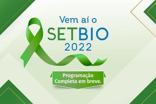 O SETBIO 2022 vem aí