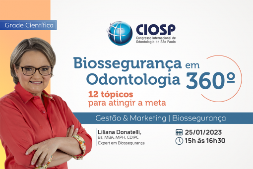 CIOSP 2023 - Biossegurança em Odontologia  360