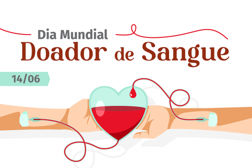 Doador de Sangue - Dia Mundial 14 junho