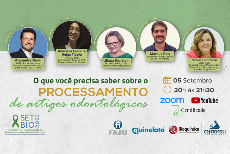 SETBIO 2023 O que você precisa saber sobre o processamento de Artigos Odontológicos reúne especialistas em várias áreas.