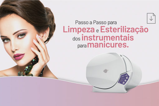 Passo a Passo da Esterilização para Manicures
