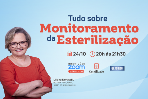 Tudo que você precisa saber sobre Monitoramento da Esterilização em Autoclaves - 24 de outubro. Ao vivo com Liliana Donatelli 20 horas. Você pediu e nós atendemos para uma nova oportunidade de aula on-line.