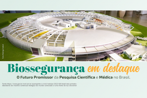 Biossegurança em destaque