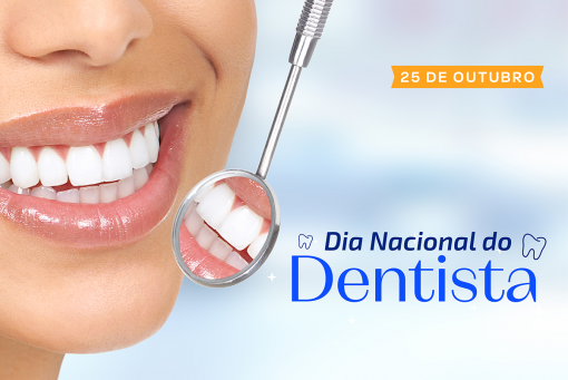 Dia Nacional do Cirurgião-dentista 25 de outubro