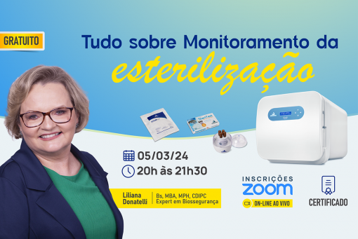 Tudo que você precisa saber sobre Monitoramento da Esterilização em Autoclaves 05 de março. Ao vivo com Liliana Donatelli das 20 h às 21h30.
