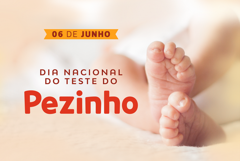 Dia Nacional do Teste do Pezinho