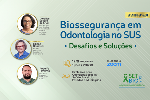17/09 SETBIO 2024 - Biossegurança em Odontologia no SUS - Desafios e Soluções . .