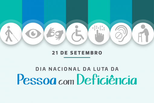 Dia Nacional da Luta da Pessoa com Deficiência