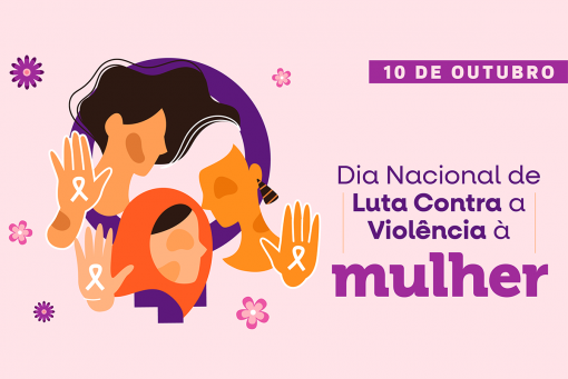 Dia nacional de Luta contra a violência à mulher