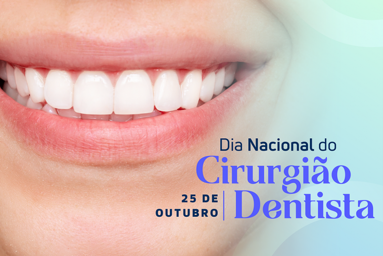 Dia Nacional do Cirurgião dentista 2024