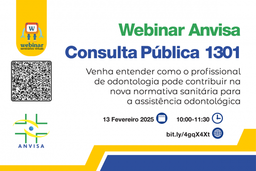 Webinar da ANVISA - Consulta Pública Odontologia