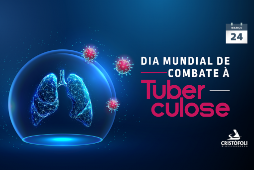 Dia Mundial de Combate à Tuberculose