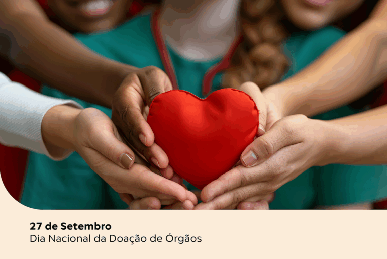Dia Nacional da Doação de Órgãos: Um Gesto de Amor que Salva Vidas. Saiba mais sobre a importância dessa ação consciente neste post.